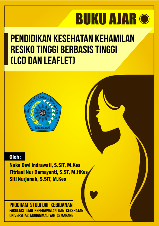 Buku Ajar Pendidikan Kesehatan Kehamilan Resiko Tinggi (LCD dan Leaflet)